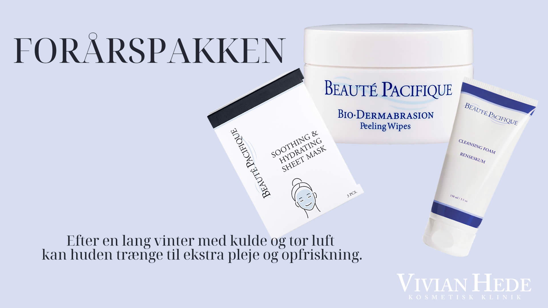 Beauté Pacifique Forårspakken - SPAR 25%